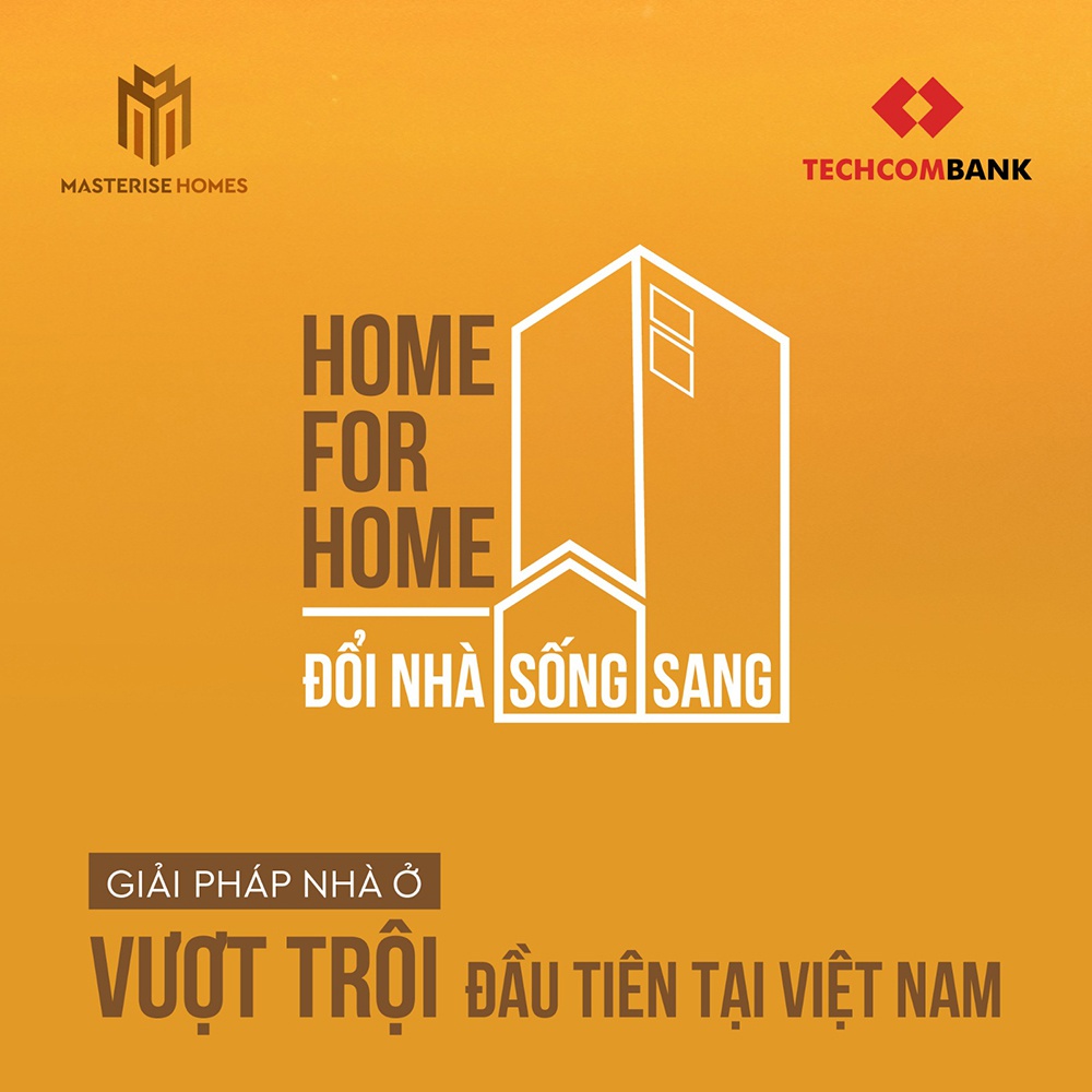 Masteri Centre Point Giải pháp nhà ở Home for Home là chương trình “Nhà đổi Nhà” độc quyền lần đầu tiên có mặt tại Việt Nam nhằm hiện thực hóa không gian sống đẳng cấp quốc tế